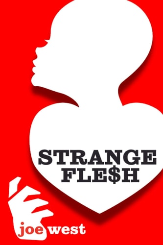 Strange Fle$h