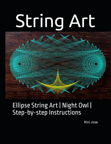 String Art Ellipse String Art Night Owl Step-by-step Instructions