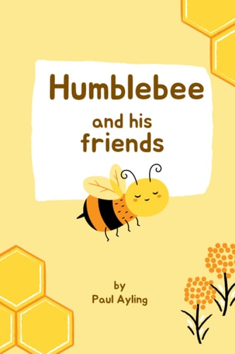 Humblebee and Friends
