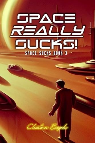 Space Really Sucks!