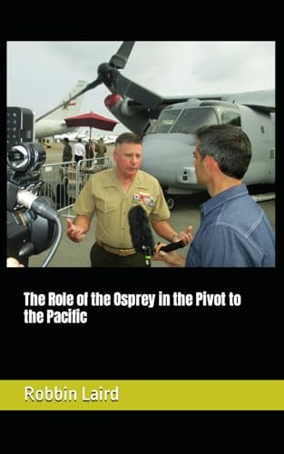 The Role of the Osprey in the Pivot to the Pacific