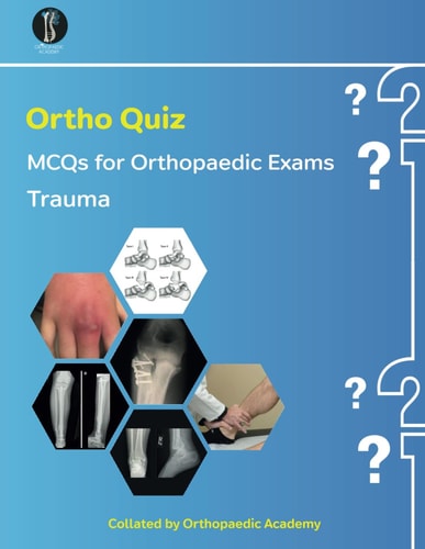 Ortho Quiz Trauma MCQs