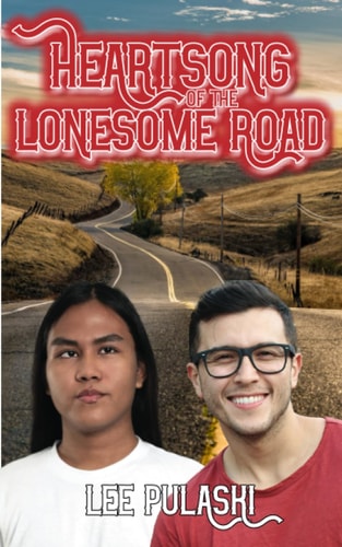 Heartsong of the Lonesome Road
