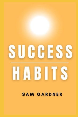 Success Habits