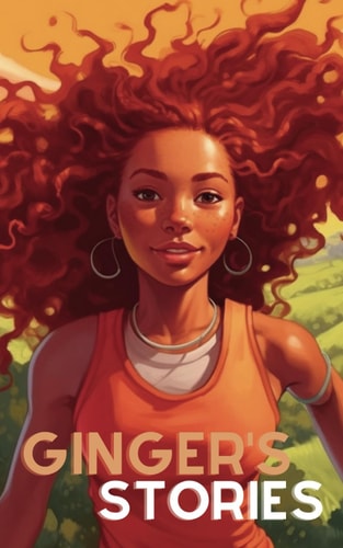 Gingers Stories Nurturing The Self and Connecting With Others