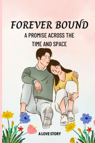 Forever Bound A Promise Across Time and Space