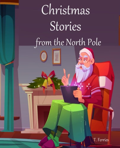 Christmas Stories from the North Pole
