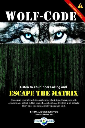 Wolf Code Escape The Matrix