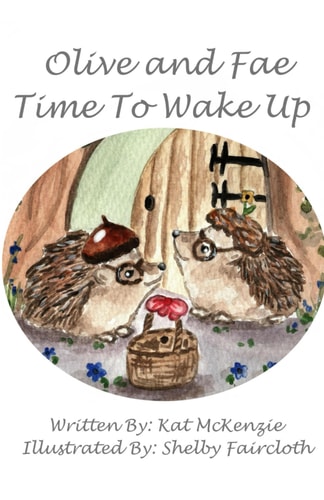 Olive and Fae Time to Wake Up