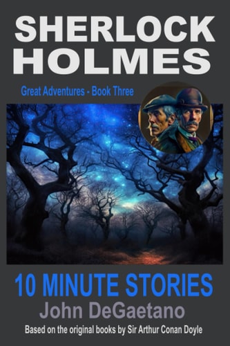 Sherlock Holmes 10 Minute Stories Great Adventures - Book Three