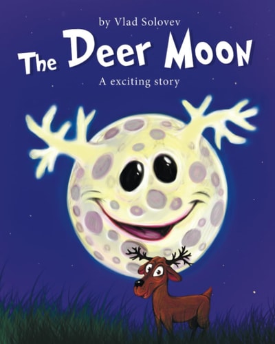 The Deer Moon A Exciting Story