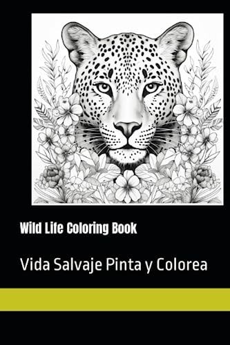 Wild Life Coloring Book Vida Salvaje Pinta Y Colorea