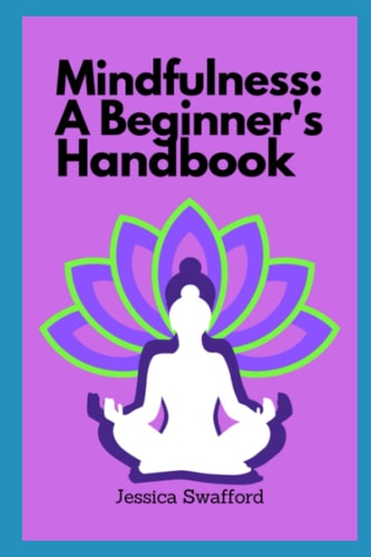 Mindfulness A Beginner's Handbook