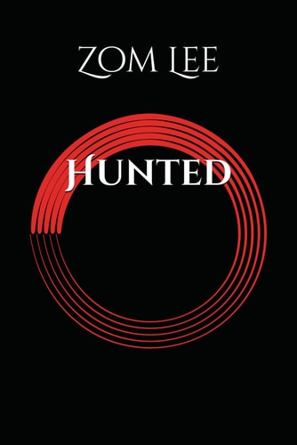 Hunted Hunter by Name Hunter by Nature