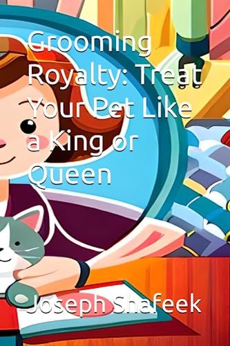 Grooming Royalty Treat Your Pet Like a King Or Queen