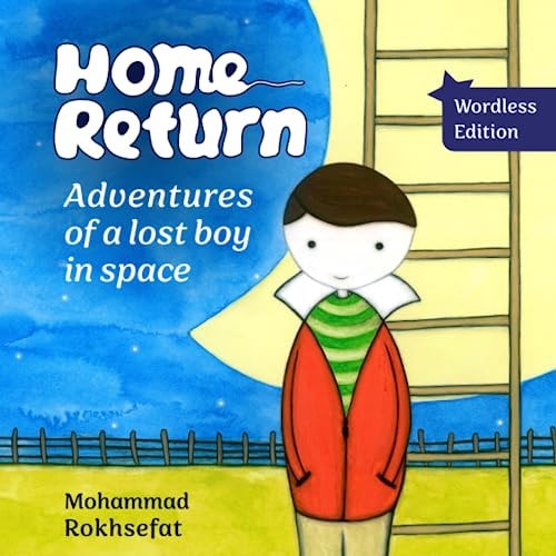 Home Return Adventures of a Lost Boy in Space