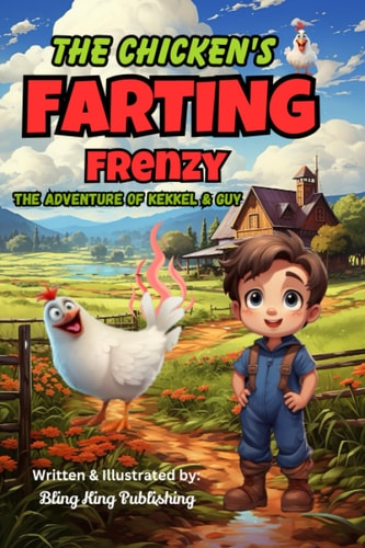 The Chicken's Farting Frenzy The Adventure of Kekkel and Guy