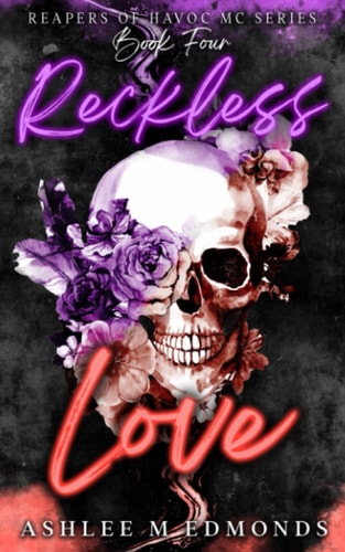 Reckless Love Reapers of Havoc MC
