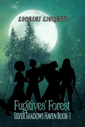 Fugitives' Forest