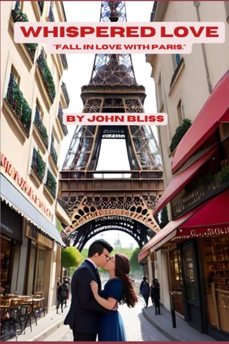 Whispered Love Fall in Love with Paris