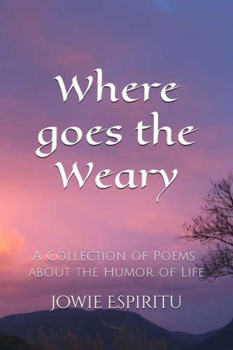 Where Goes the Weary