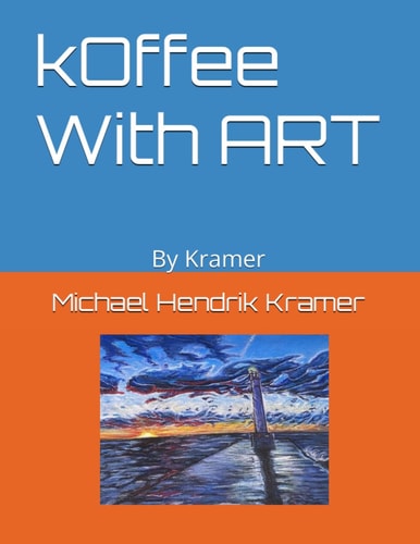 KOffee With ART By Kramer