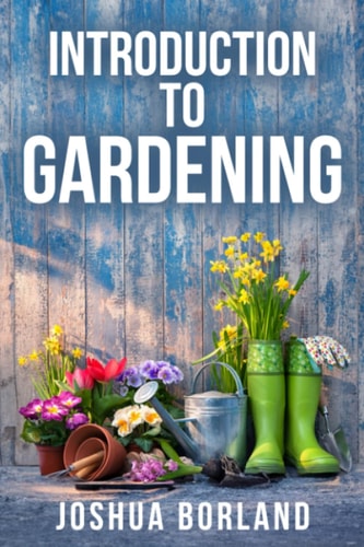 Introduction to Gardening