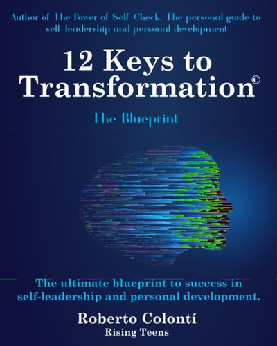 12 Keys to Transformation The Blueprint