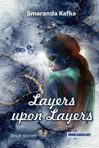 Layers Upon Layers Short Stories