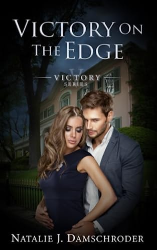 Victory on the Edge (The Victory Series)