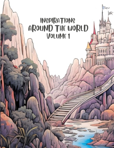 Inspirations Around the World - Volume 1 Coloring Book