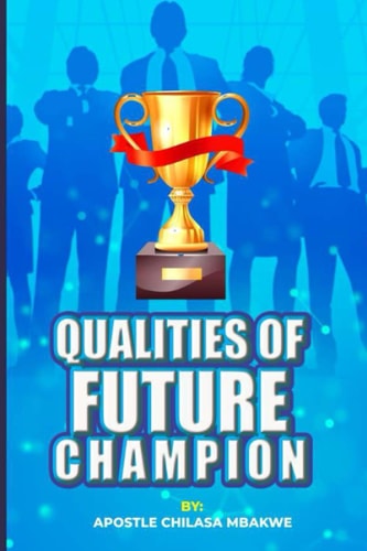Qualities of Future Champion
