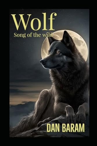 Wolf Song of the Wild