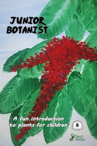 Junior Botanist A Fun Introduction to Plants for Children