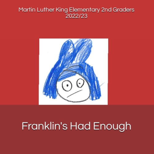 Franklin's Had Enough