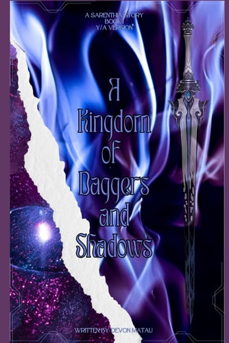 A Kingdom of Daggers and Shadows A Sarethia Story Book I