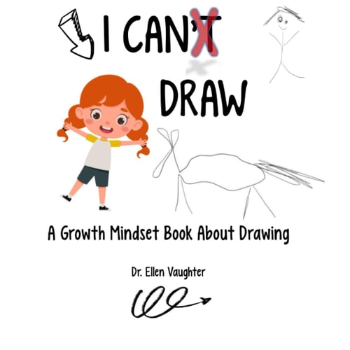 I CAN Draw A Growth Mindset Book About Drawing