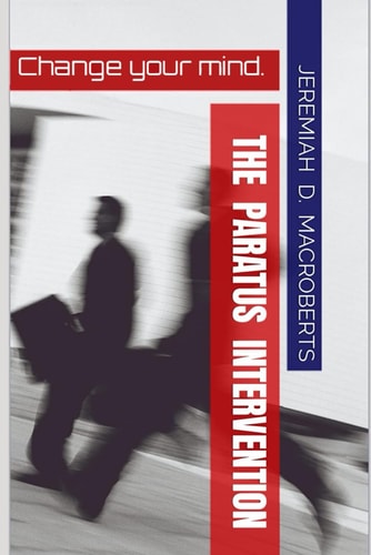 The Paratus Intervention Change Your Mind