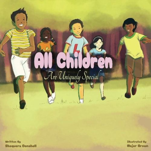 All Children Are Uniquely Special