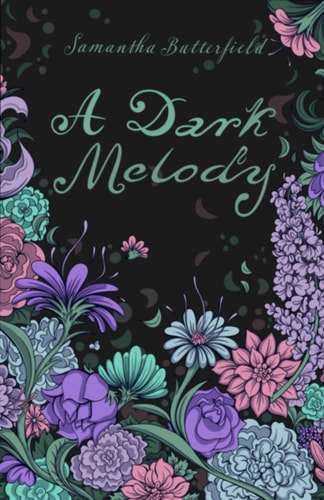 A Dark Melody