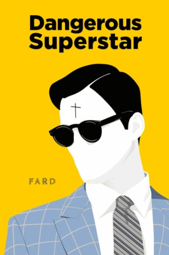 Dangerous Superstar