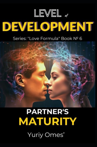Level of Development. Partner's Maturity.