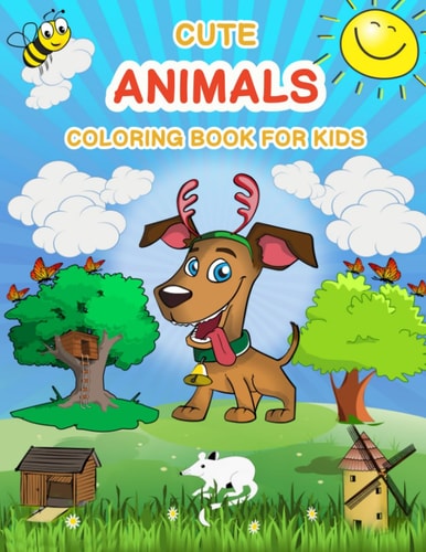 Cute Animals Coloring Book for Kids An Imaginative Coloring Adventure with Adorable Animals!
