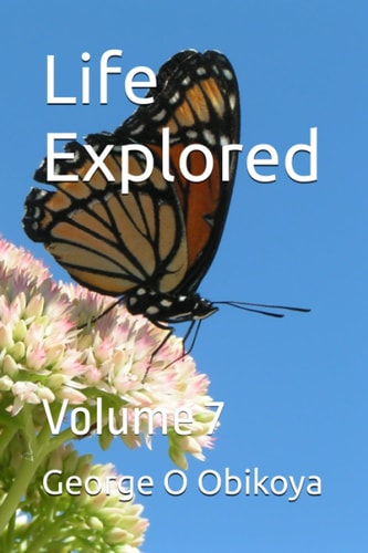 Life Explored Volume 7