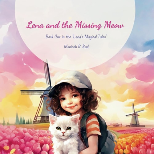 Lena and the Missing Meow Book One in the "Lena's Magical Tales"