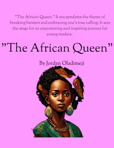 AFRICAN QUEEN Defying Tradition, Embracing Destiny