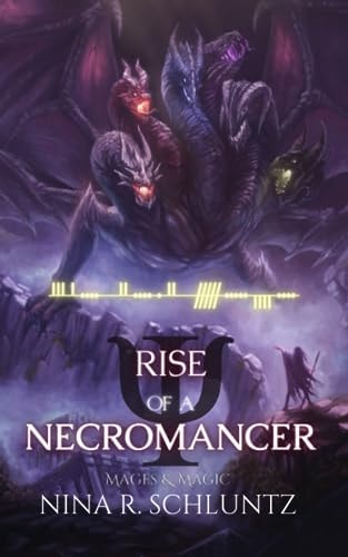 Rise of a Necromancer Mages and Magic