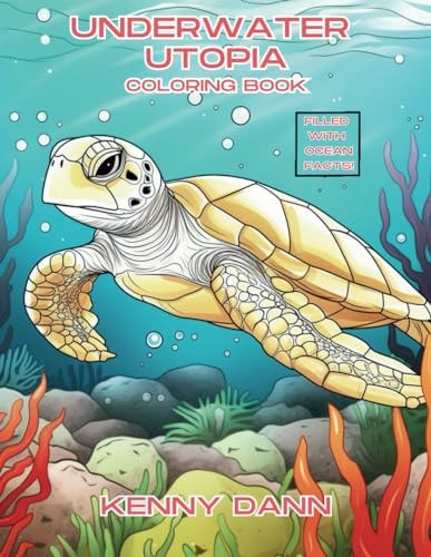 Underwater Utopia Educational Coloring Book