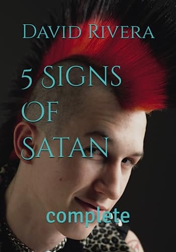 5 Signs Of Satan Complete