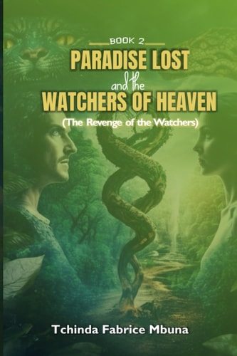 Paradise Lost and the Watchers of Heaven